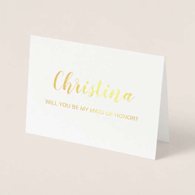 Gold Foil Card | will you be my maid of honor (Front)