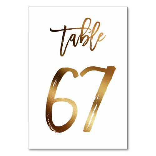 Gold foil chic wedding table number  Table 67