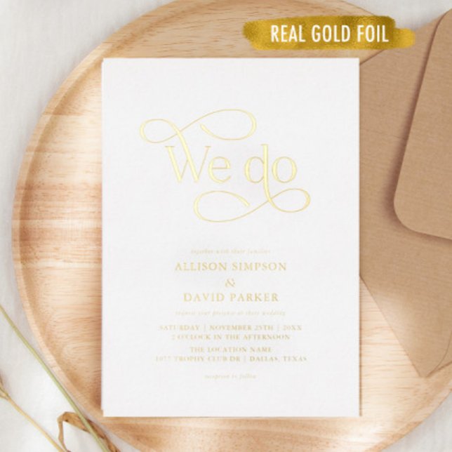 Gold Foil Classic Script We Do Wedding Invitations (Creator Uploaded)