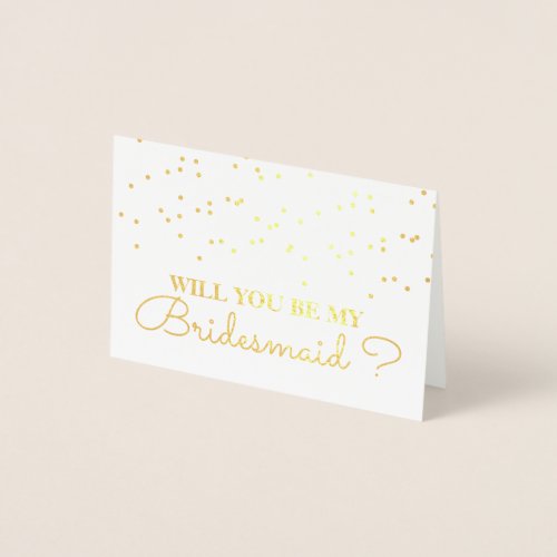Gold Foil Confetti Bridesmaid Proposal Card