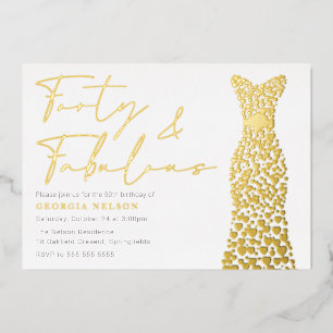 Gold Foil Dress Forty & Fab 40th Birthday Party Invitation