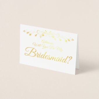 Gold Foil Elegant Bridesmaid Proposal Card | Zazzle