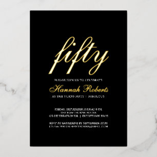 Gold Foil Fifty and Fabulous 50th Birthday Invitation