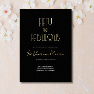 Gold Foil Fifty and Fabulous 50th Birthday Party F Foil Invitation