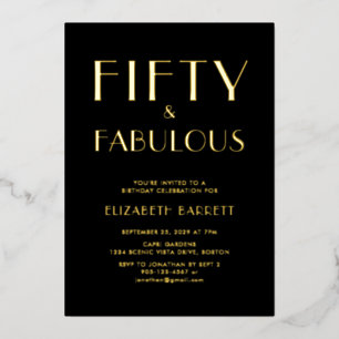 Gold Foil Fifty and Fabulous 50th Birthday Party Invitation