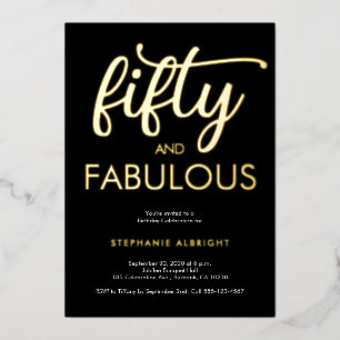 Gold Foil Fifty and Fabulous 50th Birthday Party Invitation