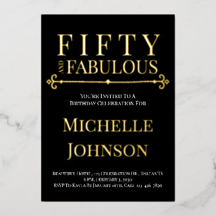 Gold Foil Fifty and Fabulous 50th Birthday Party Invitation