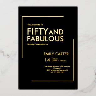 Gold Foil Fifty and Fabulous 50th Birthday Party Invitation