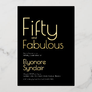 Gold Foil Fifty and Fabulous 50th Birthday Party Invitation