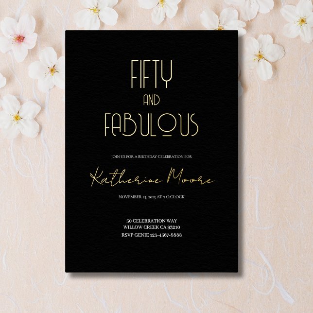 Gold Foil Fifty and Fabulous 50th Birthday Party  Invitation (Creator Uploaded)