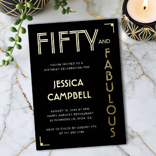 Gold Foil Fifty and Fabulous 50th Birthday Party Invitation