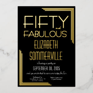 Gold Foil Fifty and Fabulous 50th Birthday Party Invitation