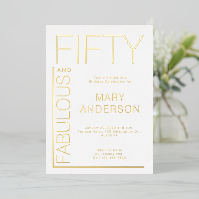 Gold Foil Fifty and Fabulous 50th Birthday Party Invitation (Standing Front)