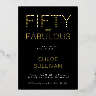 Gold Foil Fifty and Fabulous 50th Birthday Party Invitation