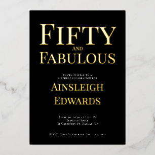 Gold Foil Fifty and Fabulous 50th Birthday Party Invitation