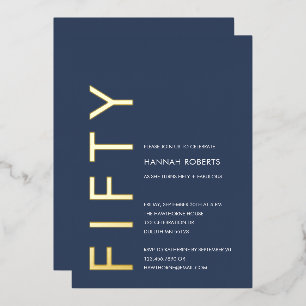 Gold Foil Fifty and Fabulous 50th Birthday Party Invitation
