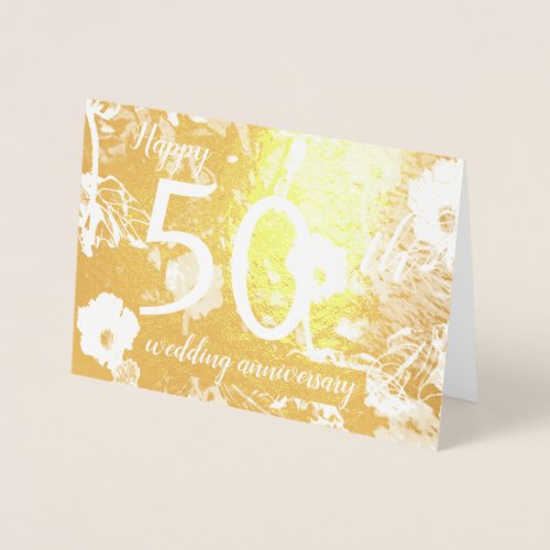 Gold Foil Floral 50th Wedding Anniversary Card
