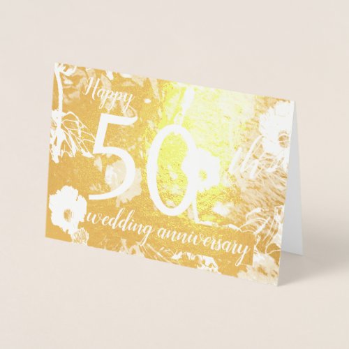 Gold Foil Floral 50th Wedding Anniversary Card