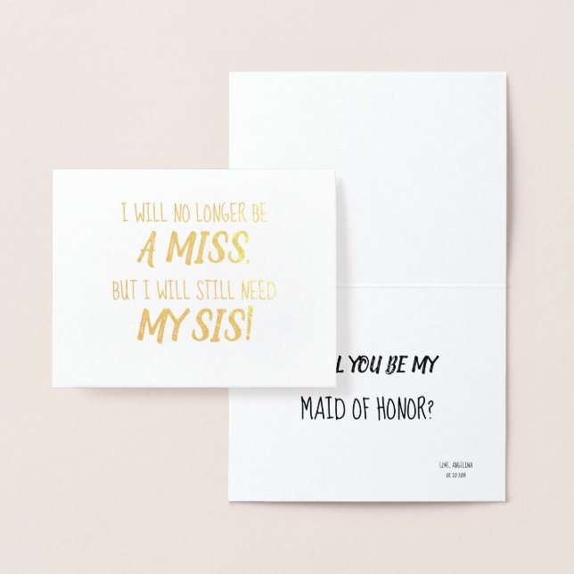 Gold Foil | Funny Bridesmaid or Maid of Honor Foil Card (Display)