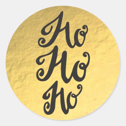 Gold Foil Glam Shiny Holiday Christmas Ho HO HO Classic Round Sticker