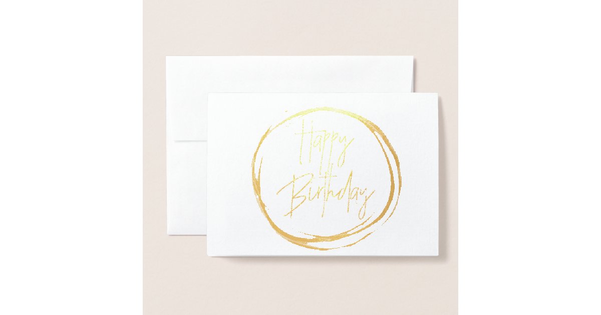 Gold Foil Happy Birthday Card | Zazzle