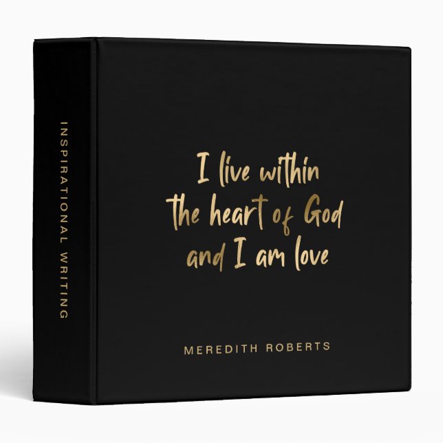 Gold Foil Heart of God Inspirational Quote Black 3 Ring Binder (Front/Spine)