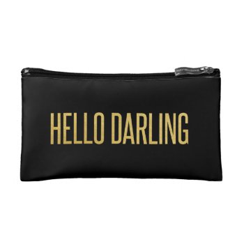 Gold Foil Hello Darling On Black Cosmetic Bag by OakStreetPress at Zazzle