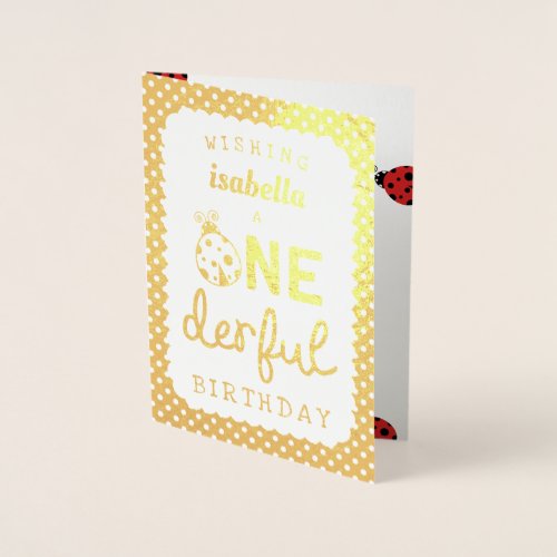 Gold Foil Ladybug Onederful Birthday Foil Card