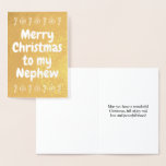 [ Thumbnail: Gold Foil "Merry Christmas to My Nephew" Card ]