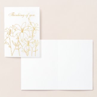 Gold Foil Outline Lilies Flowers Thinking of you Foil Card