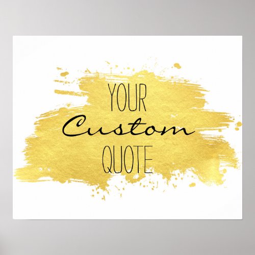 Gold foil paint stroke Personalized quote print