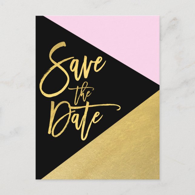 Gold Foil Pink Black Modern Script Save the Date Announcement Postcard (Front)