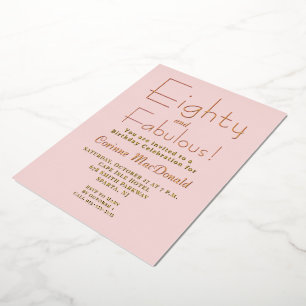 Gold Foil Pink Seventy & Fabulous 80th Birthday Invitation