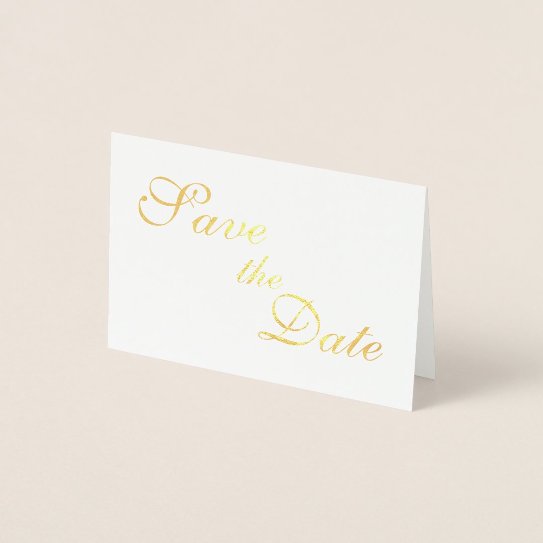 Gold Foil Save the Dates Foil Card Zazzle