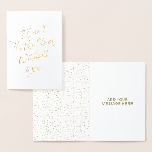 Gold Foil Script Bridesmaid Request Foil Card