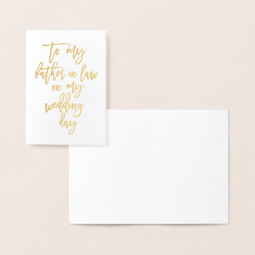 Gold Foil To My Father In Law Wedding Day Card