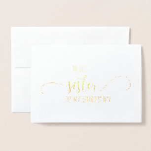 Gold Foil Wedding Card To My Sister Card