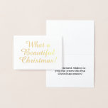 [ Thumbnail: Gold Foil "What a Beautiful Christmas!" Card ]