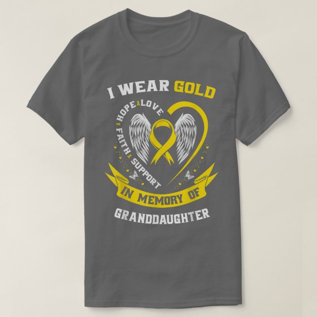 Gold For Childhood Cancer Awareness Granddaughter  T-Shirt (Design Front)