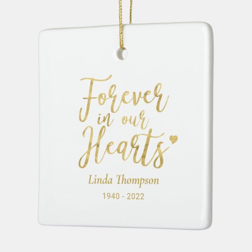 Gold Forever in our Hearts Memorial Photo Ceramic Ornament