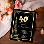 Gold Frame,Eiffel Tower 40th Birthday Party Invitation<br><div class="desc">Elegant gold frame,  and Eiffel tower on a black background.</div>