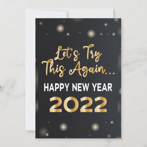 Gold Funny New Year 2022 lets try this again Invitation