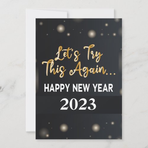 Gold Funny New Year 2023 lets try this again Invitation