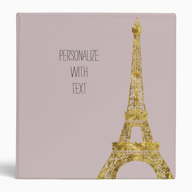Gold Glam Eiffel Tower 3 Ring Binder (Front)