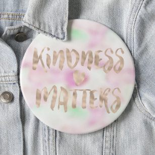 Gold Glam Mint Pink Tie Dye Kindness Matters Heart Button