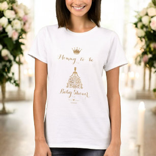 Gold Gliter Princess Baby Shower Mommy to be T-Shirt
