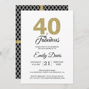 Gold Glitter 40 and Fabulous 40th Birthday Party Invitation