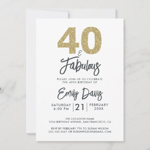 Gold Glitter 40 and Fabulous  40th Birthday Party Invitation