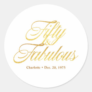 Gold Glitter 50 and Fabulous Modern 50th Birthday  Classic Round Sticker