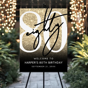 Gold Glitter 80th Birthday Party Welcome Sign